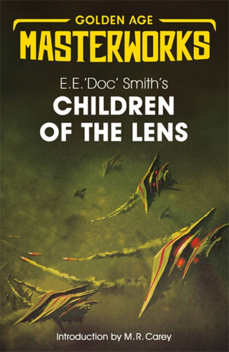 Children of the Lens (Golden Age Masterworks) book cover by E.E. 'Doc' Smith
