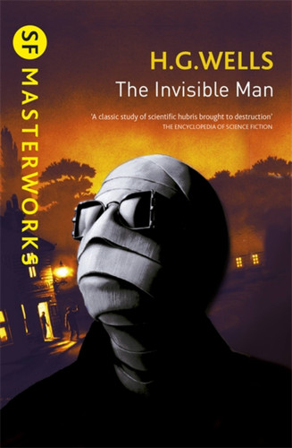 The Invisible Man (S.F. MASTERWORKS) book cover by H.G. Wells
