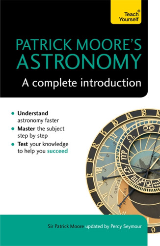Patrick Moore's Astronomy: A Complete Introduction book cover by Percy Seymour, Sir Patrick Moore