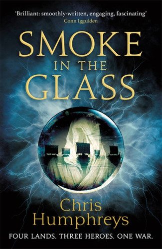 Smoke in the Glass: Immortals' Blood Book One (Immortal's Blood #1) book cover by Chris Humphreys