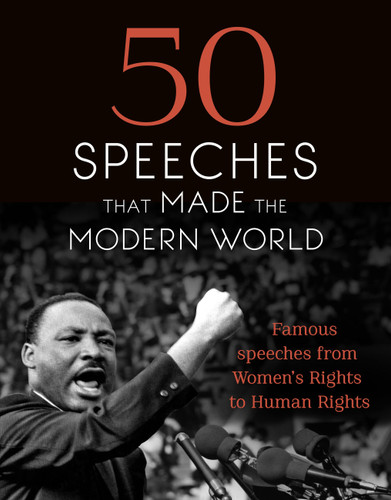 50 Speeches That Made the Modern World: Famous Speeches from Women's Rights to Human Rights book cover by Chambers