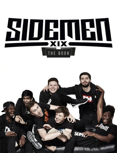 Sidemen: The Book: The subject of the hit new Netflix documentary book cover by The Sidemen