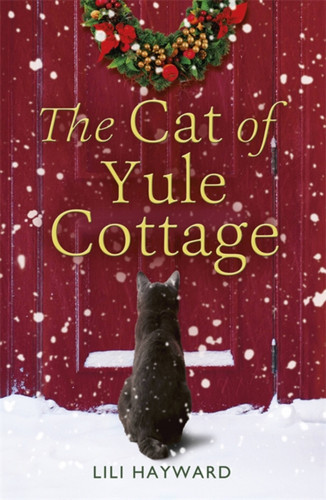 The Cat of Yule Cottage: A magical, heartwarming Christmas romance for cat lovers book cover by Lili Hayward