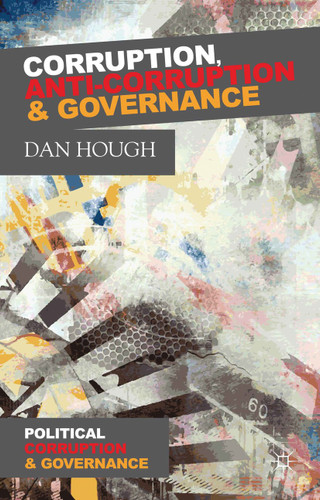 Corruption, Anti-Corruption and Governance (Political Corruption and Governance) book cover by D. Hough