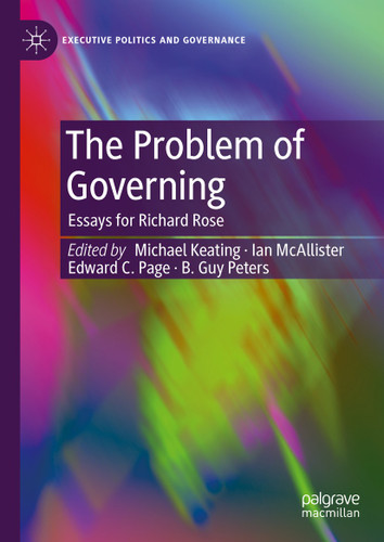 The Problem of Governing: Essays for Richard Rose (Executive Politics and Governance) book cover by 