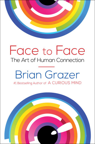 Face to Face: The Art of Human Connection book cover by Brian Grazer