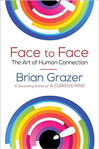 Face to Face: The Art of Human Connection Cover
