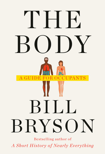 The Body: A Guide for Occupants book cover by Bill Bryson
