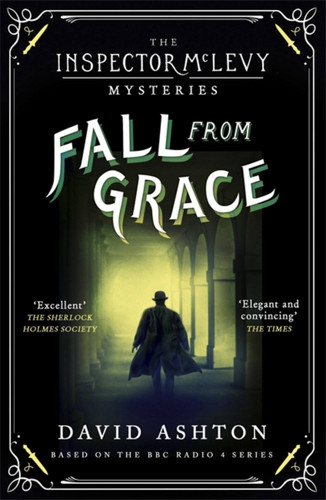 Fall From Grace: An Inspector McLevy Mystery 2 (Inspector McLevy #2) book cover by David Ashton