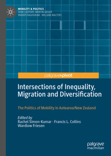 Intersections of Inequality, Migration and Diversification: The Politics of Mobility in Aotearoa/New Zealand (Mobility & Politics) book cover by 