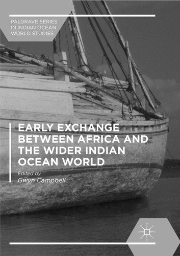Early Exchange between Africa and the Wider Indian Ocean World (Palgrave Series in Indian Ocean World Studies) book cover by 