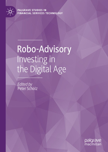 Robo-Advisory: Investing in the Digital Age (Palgrave Studies in Financial Services Technology) book cover by 