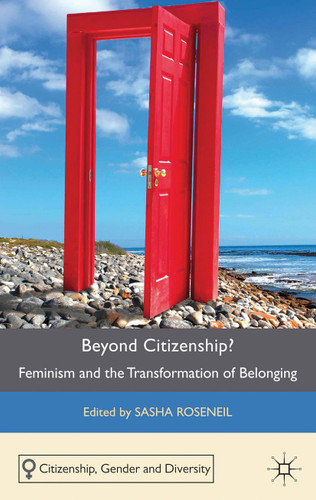Beyond Citizenship?: Feminism and the Transformation of Belonging (Citizenship, Gender and Diversity) book cover by 