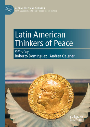 Latin American Thinkers of Peace (Global Political Thinkers) book cover by 