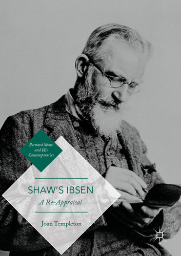 Shaw’s Ibsen: A Re-Appraisal (Bernard Shaw and His Contemporaries) book cover by Joan Templeton