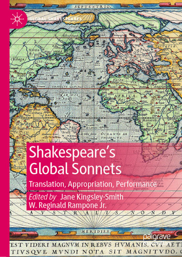 Shakespeare’s Global Sonnets: Translation, Appropriation, Performance (Global Shakespeares) book cover by 