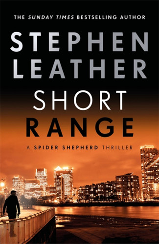 Short Range (The Spider Shepherd Thrillers) book cover by Stephen Leather