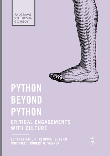 Python beyond Python: Critical Engagements with Culture (Palgrave Studies in Comedy) book cover by 