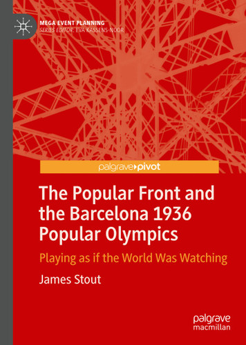 The Popular Front and the Barcelona 1936 Popular Olympics: Playing as if the World Was Watching (Mega Event Planning) book cover by James Stout