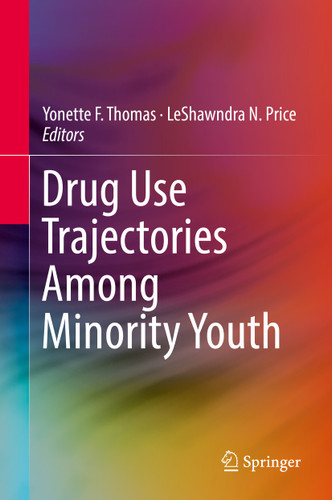 Drug Use Trajectories Among Minority Youth book cover by 