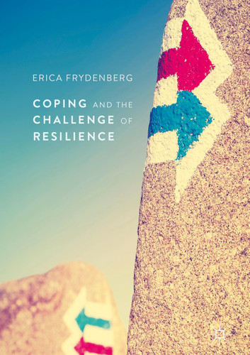 Coping and the Challenge of Resilience book cover by Erica Frydenberg