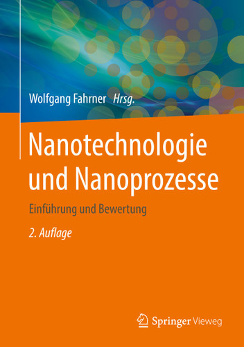 Nanotechnologie und Nanoprozesse: Einführung und Bewertung book cover by 