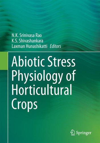 Abiotic Stress Physiology of Horticultural Crops book cover by 