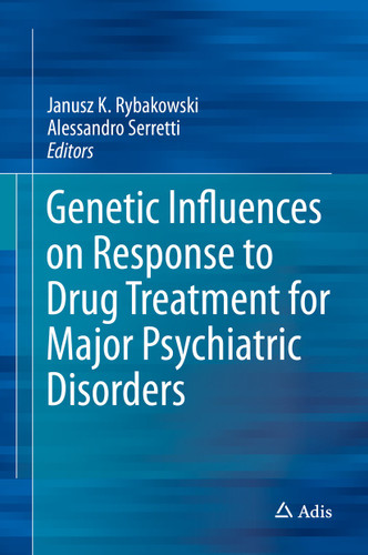 Genetic Influences on Response to Drug Treatment for Major Psychiatric Disorders book cover by 