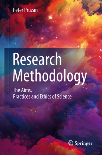 Research Methodology: The Aims, Practices and Ethics of Science book cover by Peter Pruzan