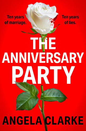The Anniversary Party book cover by Angela Clarke