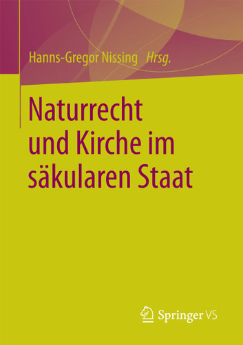 Naturrecht und Kirche im säkularen Staat book cover by 