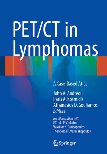 PET/CT in Lymphomas: A Case-Based Atlas book cover by 