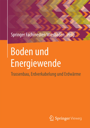 Boden und Energiewende: Trassenbau, Erdverkabelung und Erdwärme book cover by 