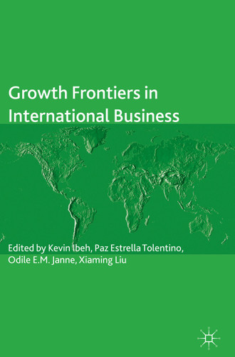 Growth Frontiers in International Business (The Academy of International Business) book cover by 
