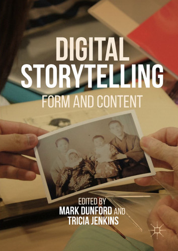 Digital Storytelling: Form and Content book cover by 