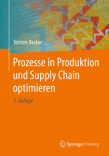 Prozesse in Produktion und Supply Chain optimieren book cover by Torsten Becker
