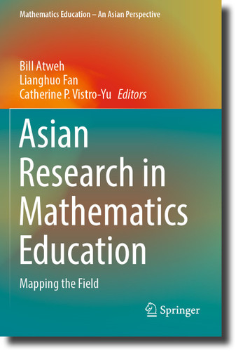 Asian Research in Mathematics Education: Mapping the Field (Mathematics Education – An Asian Perspective) book cover by 