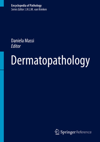 Dermatopathology (Encyclopedia of Pathology) book cover by 