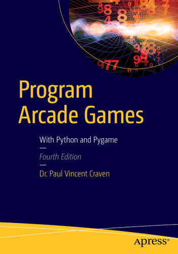 Program Arcade Games: With Python and Pygame book cover by Paul Craven