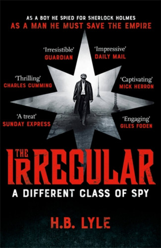 The Irregular: A Different Class of Spy book cover by H.B. Lyle
