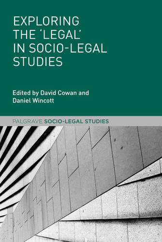 Exploring the 'Legal' in Socio-Legal Studies (Palgrave Socio-Legal Studies) book cover by 