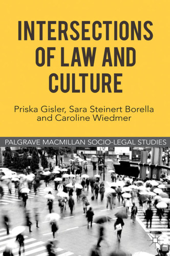 Intersections of Law and Culture (Palgrave Socio-Legal Studies) book cover by 