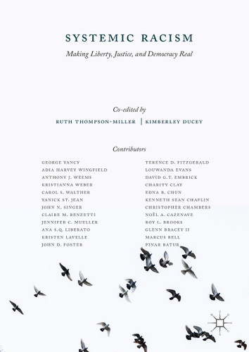 Systemic Racism: Making Liberty, Justice, and Democracy Real book cover by 