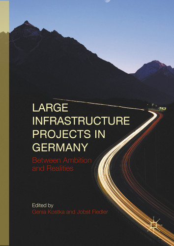 Large Infrastructure Projects in Germany: Between Ambition and Realities book cover by 