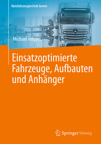 Einsatzoptimierte Fahrzeuge, Aufbauten und Anhänger (Nutzfahrzeugtechnik lernen) book cover by Michael Hilgers