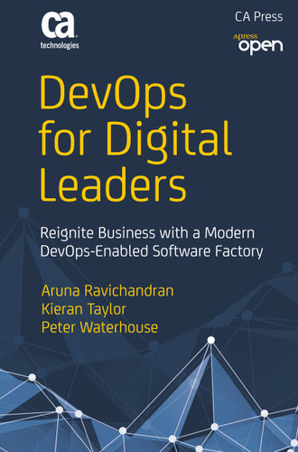 DevOps for Digital Leaders: Reignite Business with a Modern DevOps-Enabled Software Factory book cover by Aruna Ravichandran, Kieran Taylor, Peter Waterhouse