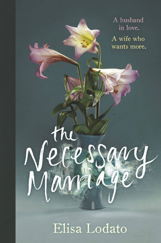 The Necessary Marriage book cover by Elisa Lodato
