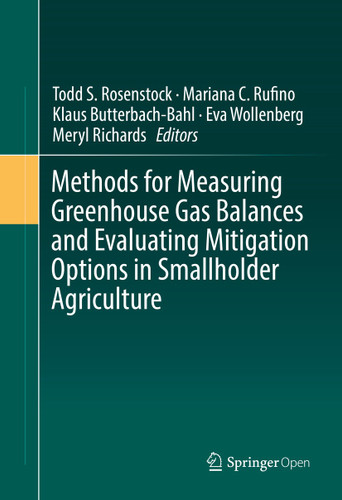 Methods for Measuring Greenhouse Gas Balances and Evaluating Mitigation Options in Smallholder Agriculture book cover by 