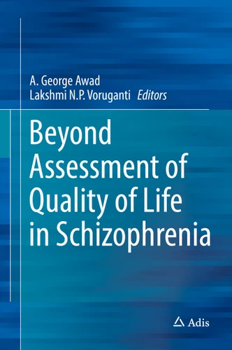 Beyond Assessment of Quality of Life in Schizophrenia book cover by 