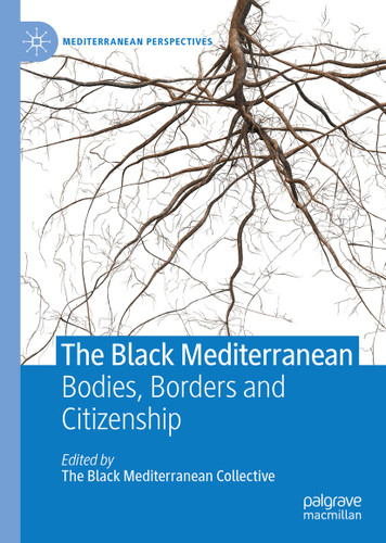 The Black Mediterranean: Bodies, Borders and Citizenship (Mediterranean Perspectives) book cover by 
